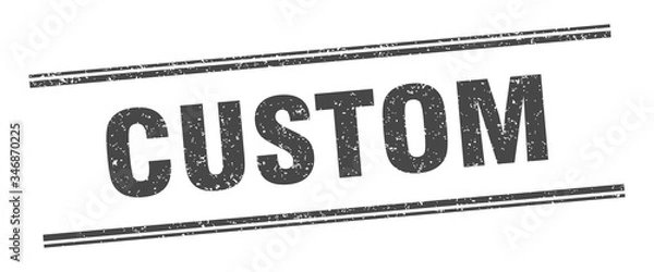 Fototapeta custom stamp. custom label. square grunge sign