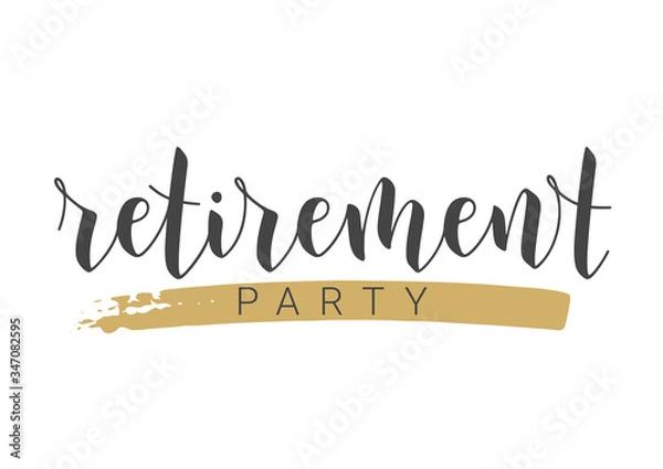 Obraz Handwritten Lettering of Retirement Party. Template for Greeting Card, Print or Web Product. Objects Isolated on White Background. Vector Stock Illustration.