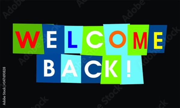 Obraz Welcome back vector tex