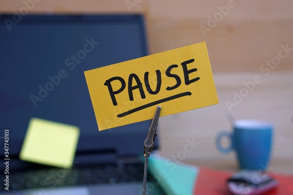 Obraz Pause written on a memo