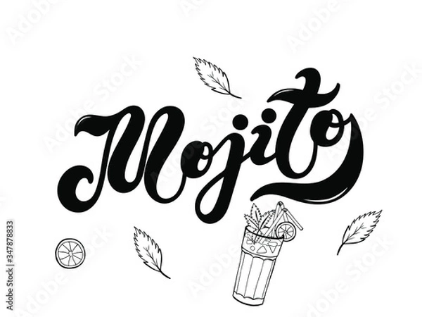 Obraz Mojito. Type of cocktail. Hand drawn lettering. Vector illustration. Best for restaurant or bar design