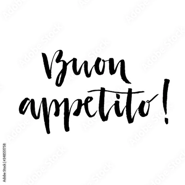 Fototapeta Buon appetito (Italian), hand lettering. Meaning Have a nice meal! Isolated design element