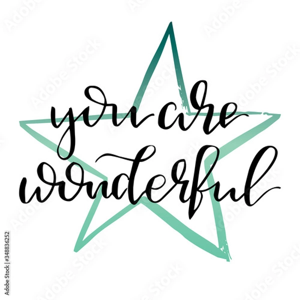 Fototapeta You are wonderful - handwritten text for t shirt print design modern calligraphy trendy lettering