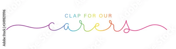 Fototapeta CLAP FOR OUR CARERS rainbow gradient vector monoline calligraphy banner with swashes