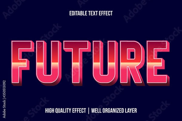 Fototapeta Future, Pinky Editable text Effect Styles