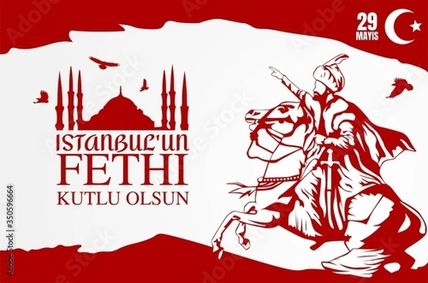 Obraz Vector Illustration of Happy 29th of Istanbul conquest 1453 vectors Turkish: 29 mays istanbul'un fethi kutlu olsun 1453