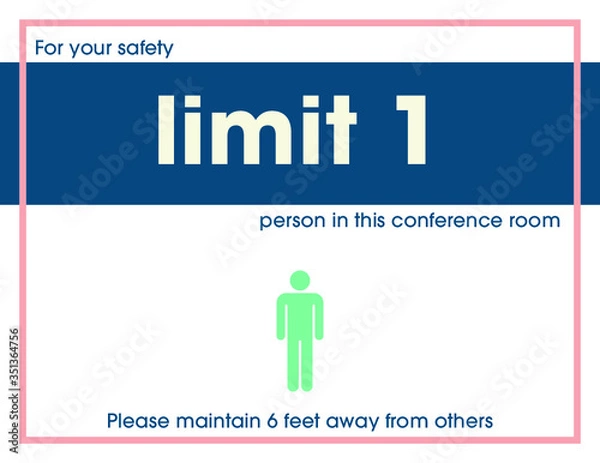 Obraz Limit 1 Persons in this Conference Room