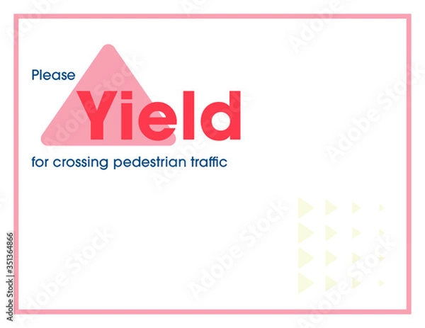 Obraz Yield to Traffic 