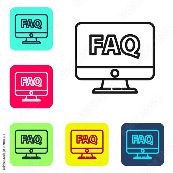 Fototapeta Black line Computer monitor and FAQ icon isolated on white background. Adjusting, service, setting, maintenance, repair, fixing. Set icons in color square buttons. Vector Illustration
