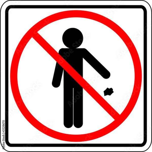 Obraz throwing trash prohibited sign
