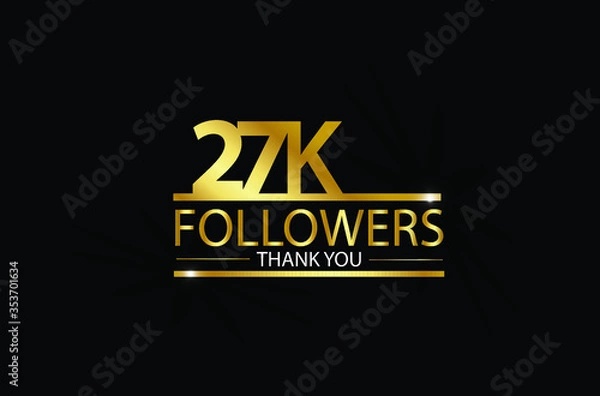 Fototapeta 27k, 27.000 Followers celebration logotype with golden and Spark light white color isolated on black background for social media - Vector