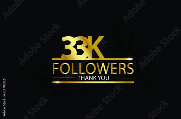 Fototapeta 33K, 33.000 Followers celebration logotype with golden and Spark light white color isolated on black background for social media - Vector