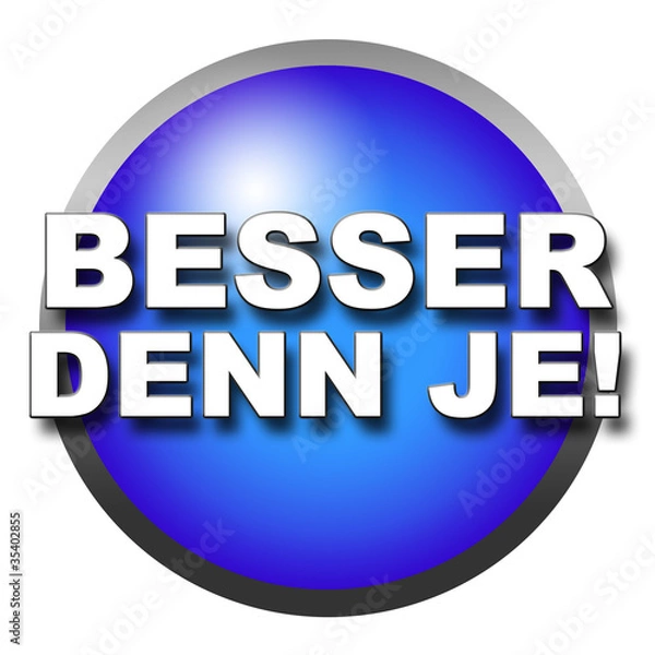 Obraz besser denn je