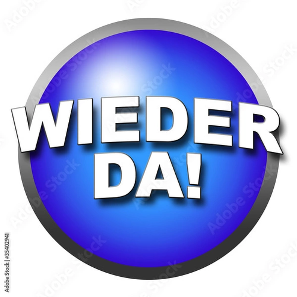 Obraz Wieder da!