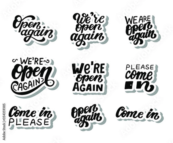 Fototapeta We're open again set quote. Please come in. Welcoming for customers. Hand drawn lettering.  Information about re-opening after quarantine for shop, services, restaurants, barbershops. Sticker.