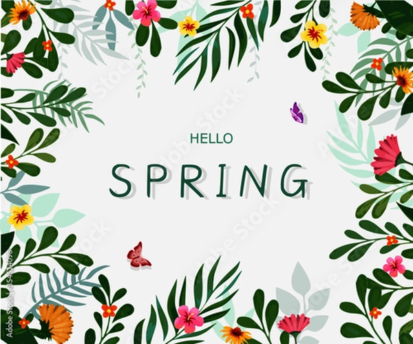 Fototapeta Hello spring lettering season with leaf and tropical flower frame with butterfly in the garden for greeting card, template, vintage banner, poster, background and label tag spring sale.