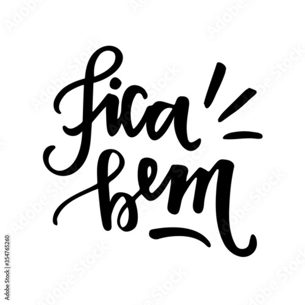 Fototapeta Fica Bem! Se Cuida! Dbaj o siebie w brazylijskim portugalskim. Napis wektor. Napis odręczny.