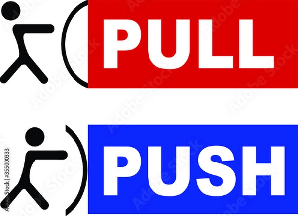 Obraz Push pull door open close sign notice vector