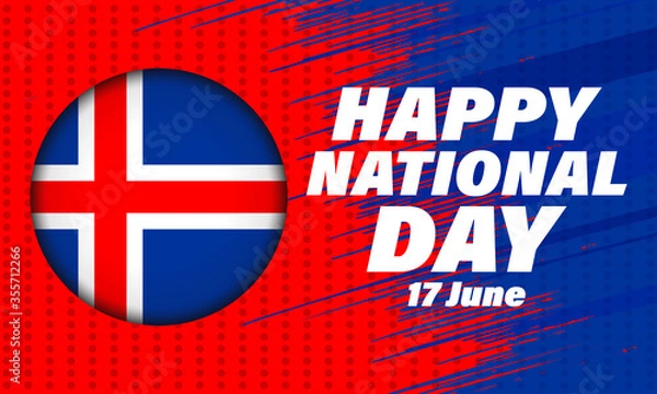 Fototapeta Icelandic Republic Day (Icelandic: Þjóðhátíðardagurinn). Iceland national day. Is an annual holiday in Iceland which commemorates the foundation of The Republic of Iceland 17 June 1944. 