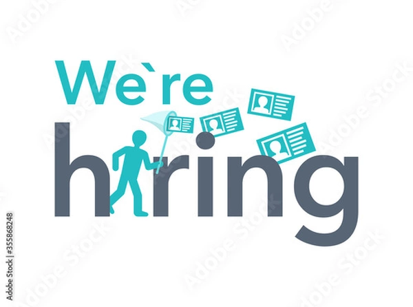 Fototapeta Were Hiring creative concept for staff recruitment program - human icon (silhouette) catching candidates (in summary or account form) with butterfly net - catchy message for personnel employment