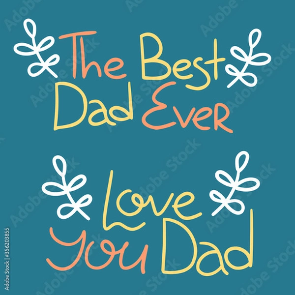 Obraz Vector hand drawn lettering Happy Father's Day. For sticker, postcard, greeting card, banner, icon, social media. Isolated vector object. 