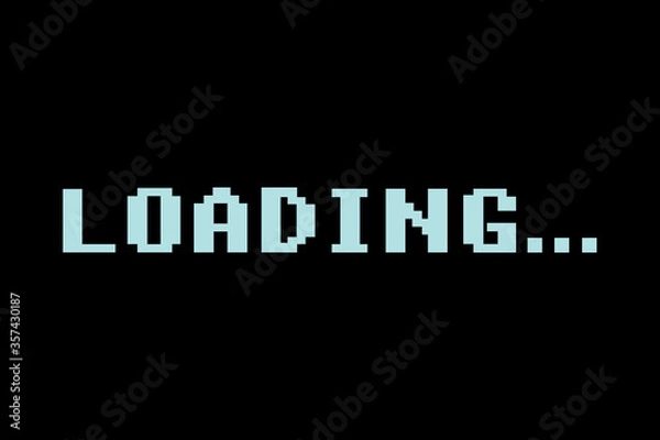 Obraz Retro video game LOADING text on  black background, classic loading style,Wait for loading video, Internet with no signal,web design, video editor, game, application design  - vector Illustration