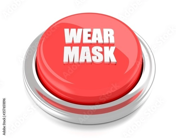 Fototapeta WEAR MASK on red push button. 3D illustration. Isolated background.