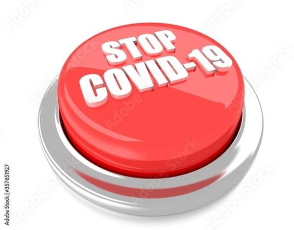 Fototapeta STOP COVID-19 on red push button. 3D illustration. Isolated background.