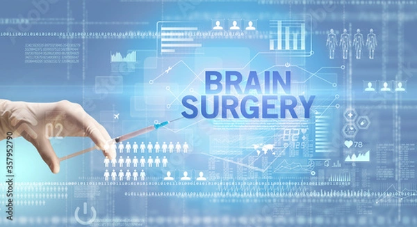 Obraz Close-up view of doctor's hand in a white glove holding syringe with BRAIN SURGERY inscription, healthcare and medical concept