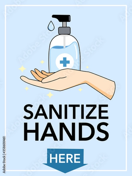 Fototapeta Use hand sanitizer here sign and symbol. Hand sanitized, wash hand using alcohol gel to protect from germs and stop spreading of Covid19 or Coronavirus, infection control concept