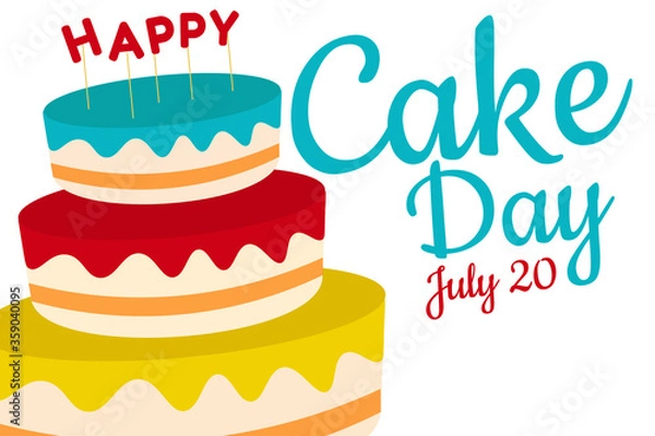 Fototapeta Cake day. Holiday concept. Template for background, banner, card, poster with text inscription. Vector EPS10 illustration.