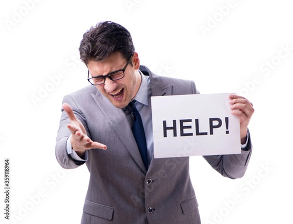 Fototapeta Businessman asking for help isolated on white background
