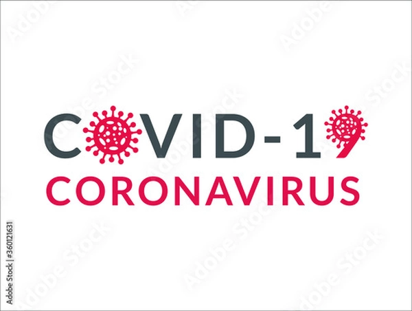 Fototapeta Covid-19 text design template vector illustration. Coronavirus vector banner. Text title with covid-19 virus sign