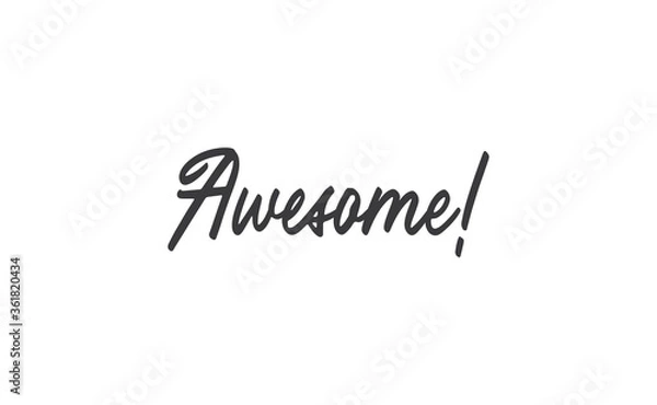 Fototapeta Awesome lettering text, hand drawn style typo. Calligraphy design.