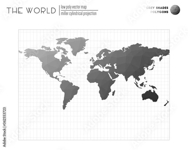 Obraz Polygonal world map. Miller cylindrical projection of the world. Grey Shades colored polygons. Awesome vector illustration.