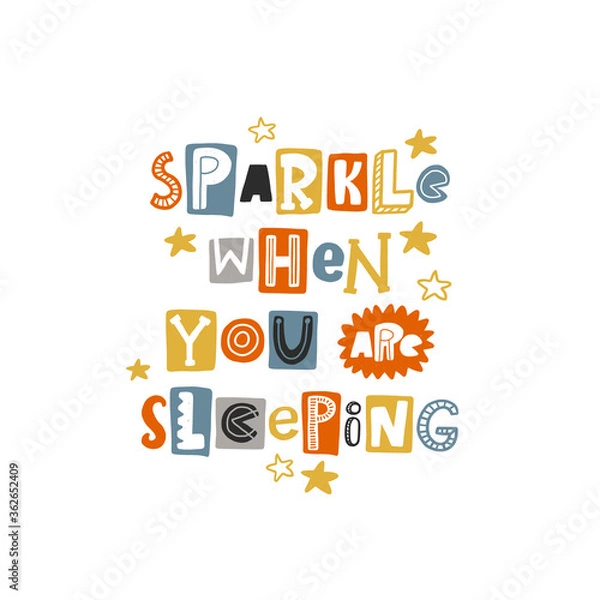 Obraz Sparkle when you sleeping colored lettering