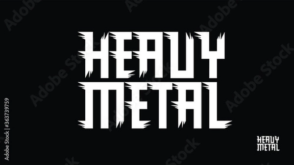 Obraz Custom Heavy Metal Logo Font with edgy details and loud character in white, solid type on black background