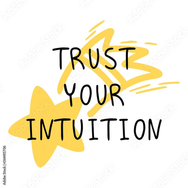 Obraz Poster listen to your intuition with a Doodle-style star. A shooting star as a symbol of wish fulfillment. Poster or Print for a t-shirt or your design. Vector illustration.