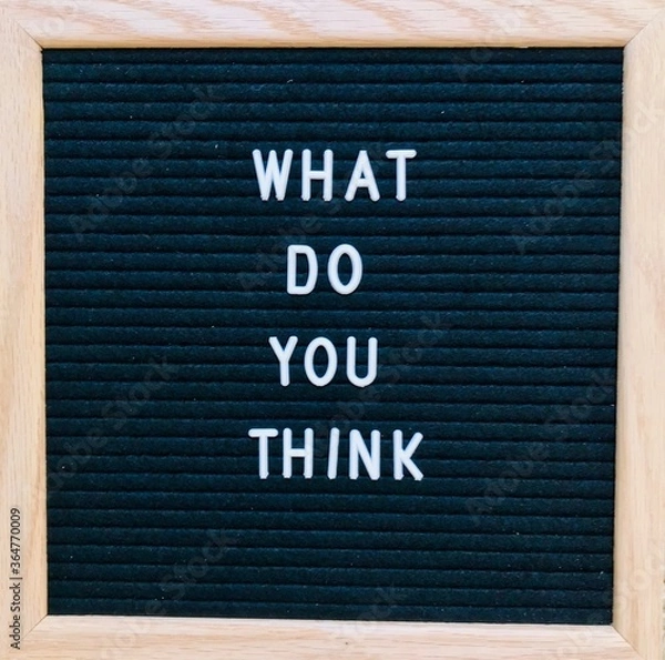 Fototapeta word board letters note inspirational quote morning message words to live by on sign personal note hopeful come back soon what do you think opinion