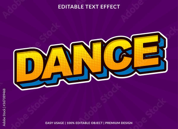 Fototapeta dance text effect template with 3d style and bold font concept use for brand label and logotype sticker