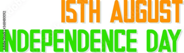 Fototapeta Indian Independence Day 15th august 2020 with Indian Flag Vector 