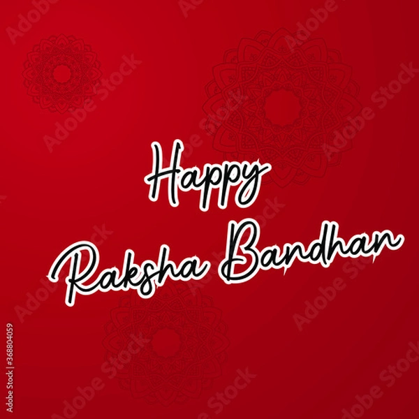 Fototapeta Happy Raksha Bandhan Indian 2020 Vector Design 