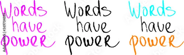 Fototapeta vector message - words have power, handdrawn