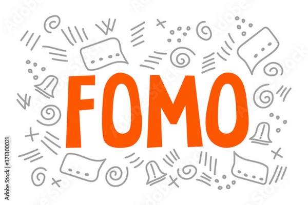 Fototapeta FOMO meaning fear of missing out