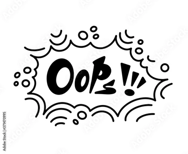 Fototapeta Black and white speech bubble with the word oops. Icon for communication and thoughts.Vector illustration.