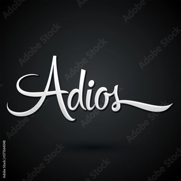 Fototapeta Adios, Good Bye spanish text, farewell vector lettering.