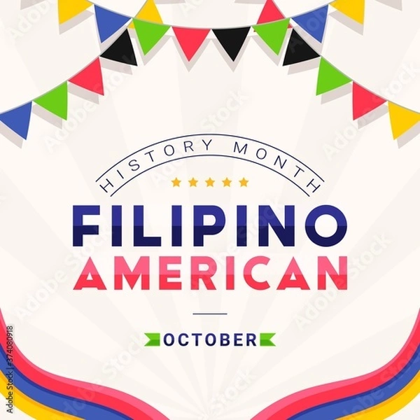 Fototapeta Filipino American History Month - October - square vector banner template with the text and colorful decorative flags around it. Tribute to contributions of Filipino Americans to world culture