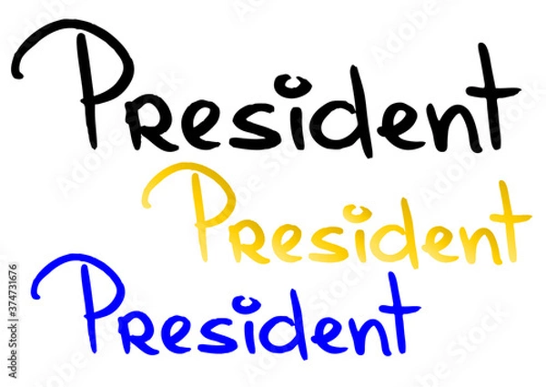 Fototapeta Vector handwritten word - president