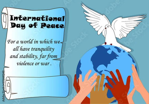 Fototapeta Ilustración vectorial para conmemorar el día de la paz, globo terrestre sostenido por las manos de diferentes personas mientras una paloma se posa en él. pergamino en el lado derecho
