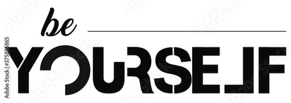 Obraz Be yourself